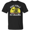 Love This Golf, Disc Golf Is Calling, Retro Golf Player Gift Unisex T-Shirt