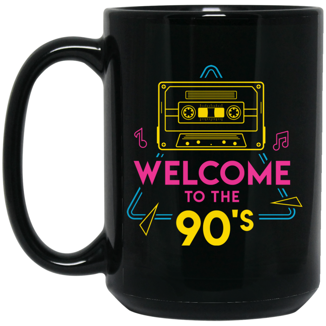 Welcome To The 90s, 90s Cassette, Disco Music Black Mug