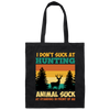 Animal Suck, I Don_t Suck At Hunting, Animal Suck At Standing In Front Of Me Canvas Tote Bag