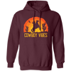 Love Cowboy, Cowboy Design, Cowboy Vibes, Retro Cowboy Pullover Hoodie