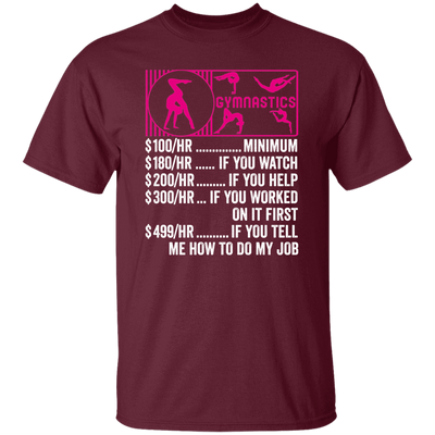 Gymnastics Hourly Rate, Funny Gymnastics, Best Of Gymnastics Unisex T-Shirt