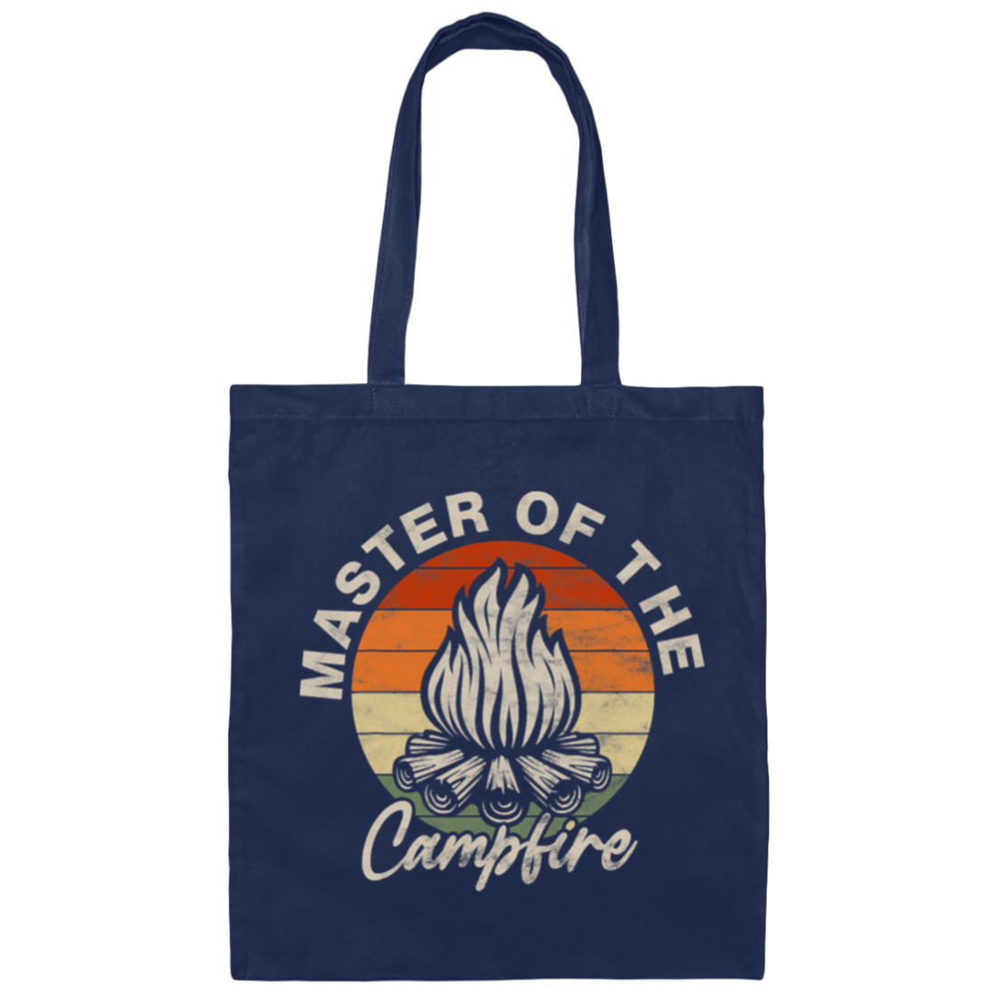 Master Of The Campfire Vintage Camping Camper Canvas Tote Bag