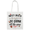 Most Likely To Drink All The Wine, Drinking Christmas, Merry Christmas, Trendy Chrismas Canvas Tote Bag