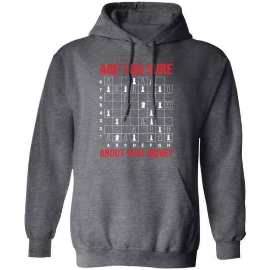 Are You Sure About That Movie, Chess Sport, Chess Movie Pullover Hoodie