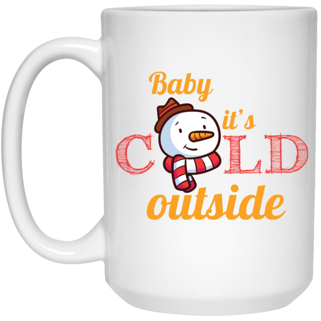 Baby It's Cold Outside, Snowman Christmas, Funny Snowman, Merry Christmas, Trendy Christmas White Mug