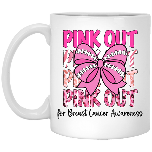 Pink Out For Breast Cancer Awareness, Tackle Cancer, Breast Cancer White Mug