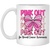 Pink Out For Breast Cancer Awareness, Tackle Cancer, Breast Cancer White Mug