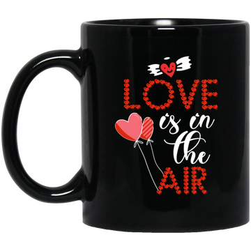 Love Is In The Air, Heart Balloon, Red Heart, My Love, Valentine's Day, Trendy Valentine Black Mug