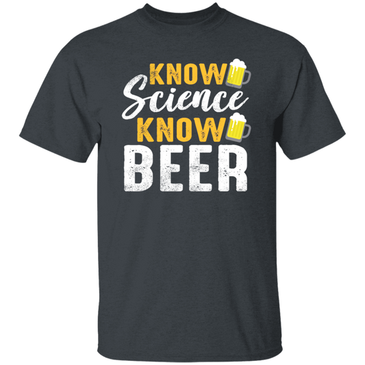Know Science Know Beer, Love Beer Gift, Best Beer, Science And Beer Unisex T-Shirt