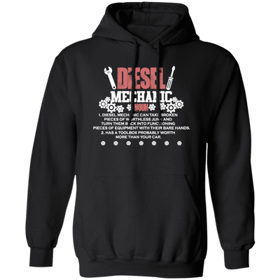 Diesel Mechanic, Can Take Broken Pieces Of Worthless Junk, Toolbox Pullover Hoodie