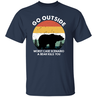 Vintage Bear Go Outside, Be Careful Wildlife, Bear Kill You Unisex T-Shirt