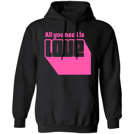 All You Need Is Love, Cute Love, Pink Love, Love Silhouette Pullover Hoodie