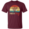 I Need A Hug, Alone Cactus, Retro Funny Cactus, Cactus Vintage Unisex T-Shirt