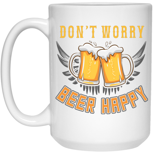 Don't Worry, Beer Happy, Cheer Up, Beer Retro White Mug