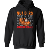 Numbers Never Lie Math Baseball, Baseball Player, Math Pullover Hoodie