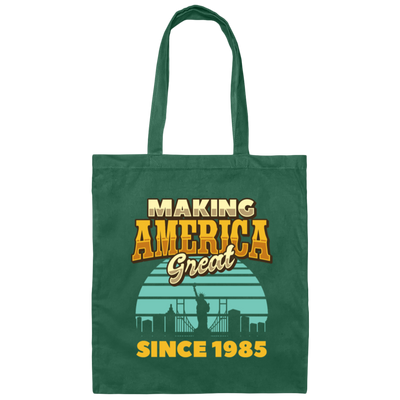 Making America Great Since 1985 Retro Birthday Canvas Tote Bag