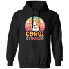 Corgi Squad, Retro Corgi, Groovy Corgi, Lovely Corgi Pullover Hoodie