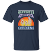 Happiness Is Being With Chickens Chicken Funny In Thanks Giving Unisex T-Shirt