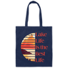 Lake Life Is The Best Life, Love Lake, Retro Lake Canvas Tote Bag