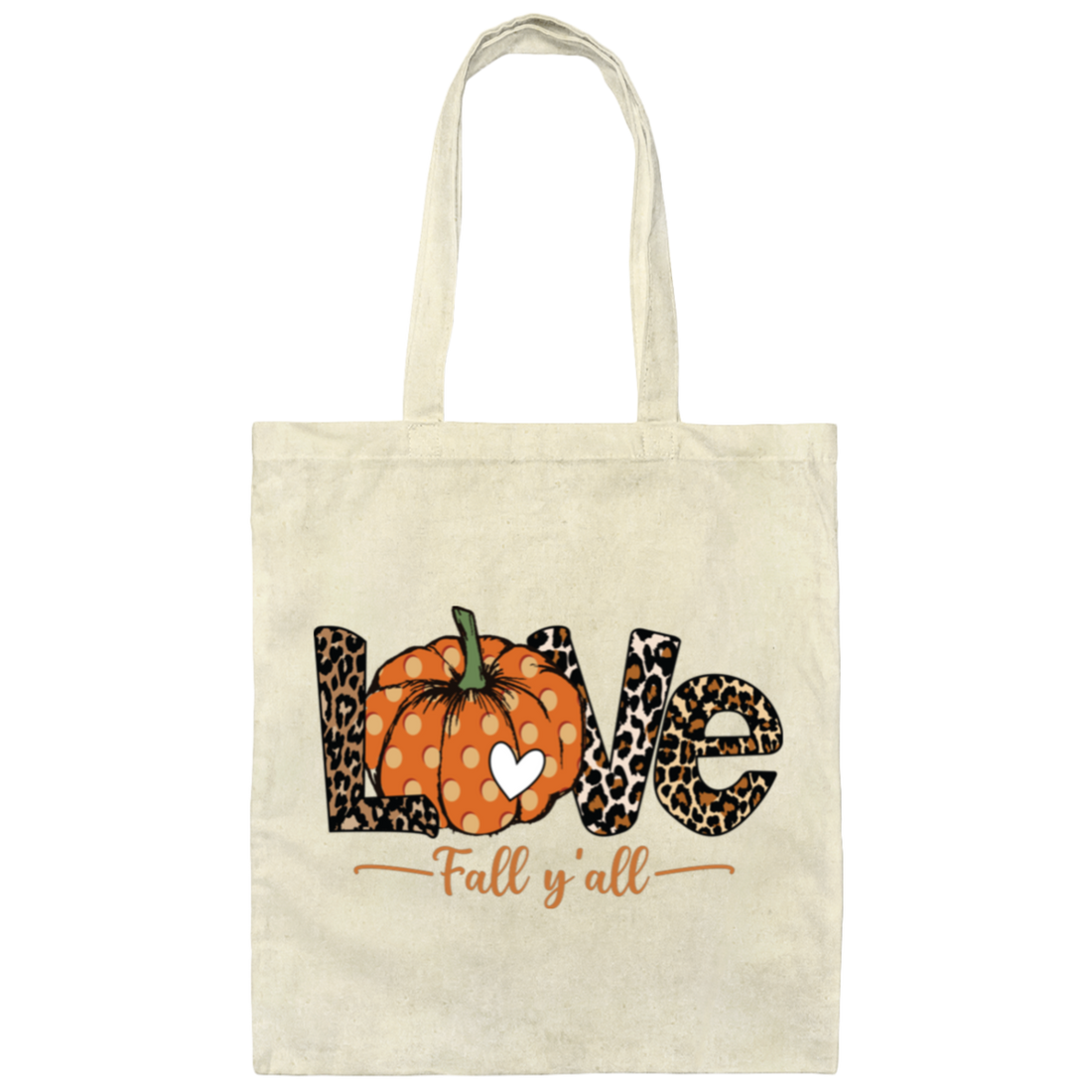 Love Fall, Y'All, Love Fall Season, Fall Quote, Fall Pumpkin Canvas Tote Bag