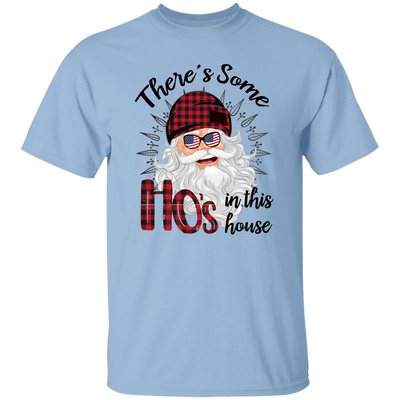 There's Some Ho's In This House, Cool Santa, Red Plaid Hat, Merry Christmas, Trendy Christmas Unisex T-Shirt