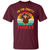 I'm The Crafty Turkey, Retro Thanksgiving, Turkey's Day Unisex T-Shirt