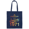 Retro Legendary Since January 1971, 50th Birthday Gift Canvas Tote Bag
