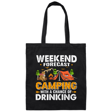 PNG Weekend Forecast Camping, Camping With A Chance Of Drinking Canvas Tote Bag