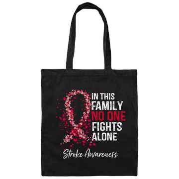 In This Family No One Fights Alone Stroke Canvas Tote Bag