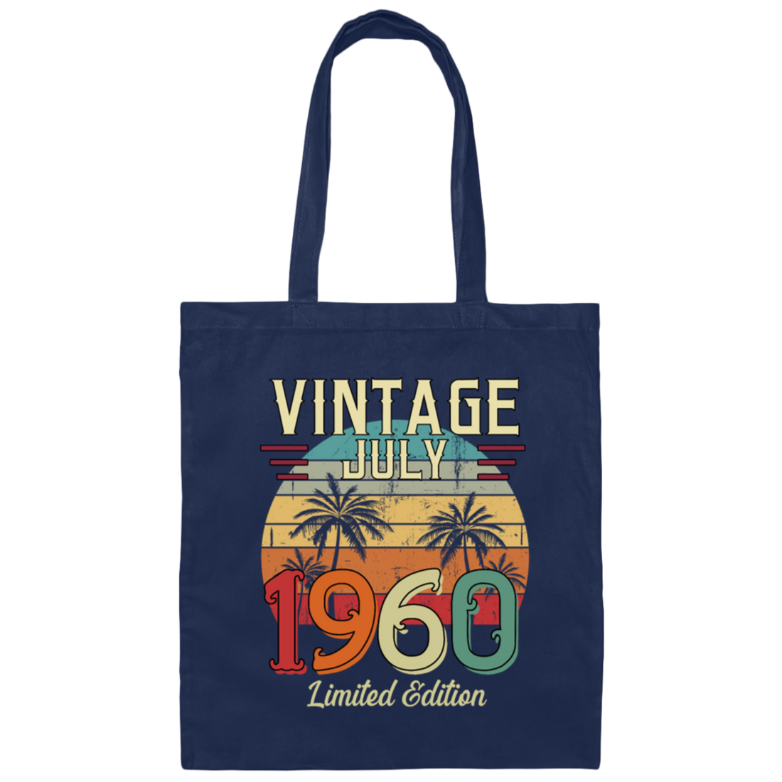 Vintage July 1960, Limited Edition 1960, Best Of 1960 Canvas Tote Bag