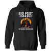 Bigfoot Saw Me, But Nobody Believes Him, Vintage Bigfoot Gift Pullover Hoodie