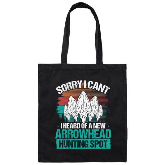 Sorry I Cant, Funny Artifact, Arrowhead Hunting, Retro Arrowhead Canvas Tote Bag