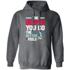 Diving Love Gift, Diver Sea Deep, The Deeper You Go, The Better It Feels Pullover Hoodie