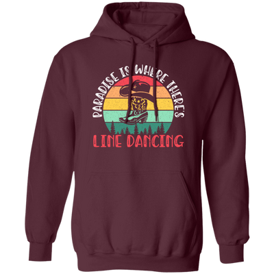 Paradise Is Where Theres Line Dancing, Western Dance Cowboy Pullover Hoodie