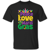 Peace Love Mardi Gras, Mardi Gras Holiday, Three Kings Day Unisex T-Shirt