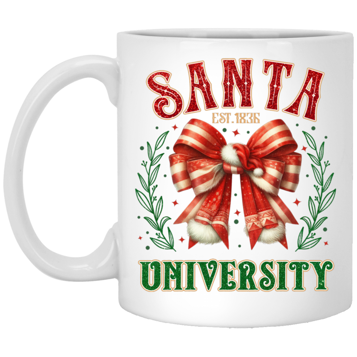 Santa University, Est 1836, Christmas Bow, Merry Christmas White Mug