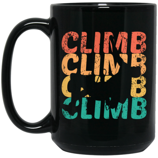 Climber Mountain, Vintage Climb, Retro Bouldering, Love Climb Black Mug