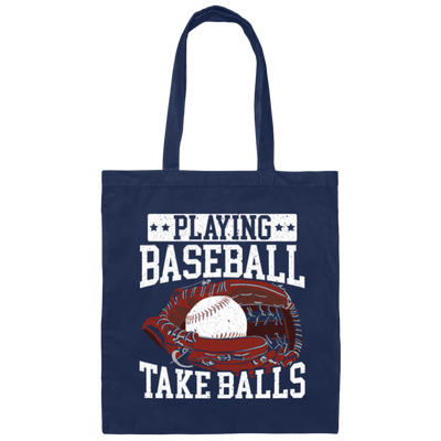 Baseball Lover, Playing Baseball Gift, Take Balls, Love Baseball, My Best Sport Canvas Tote Bag