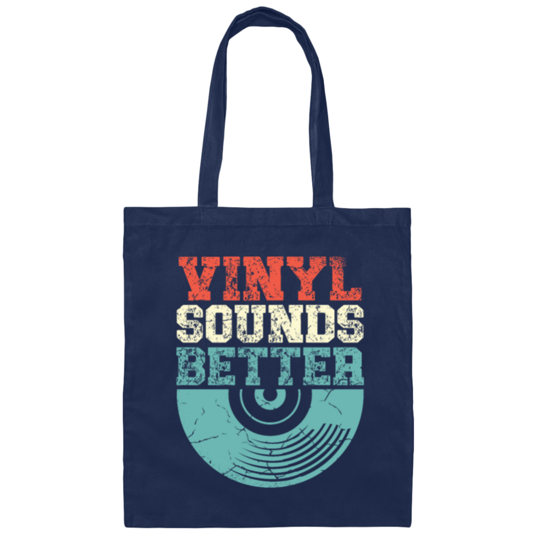 Love Vinyl, Vinyl Sounds Better, Audiophile Music, Vinyl Player, Love Vinyl Canvas Tote Bag