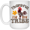 Thankful For My Tribe, Turkey's Day, Fall Season White Mug