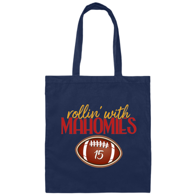 Rollin With Mahomies, Love Rugby Sport, My Love Is Mahomies Canvas Tote Bag