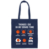 Basketball Fan, Research Basketball In My Spare Time Canvas Tote Bag