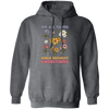 We All Thrive Under Different Conditions, Different Flowers Pullover Hoodie