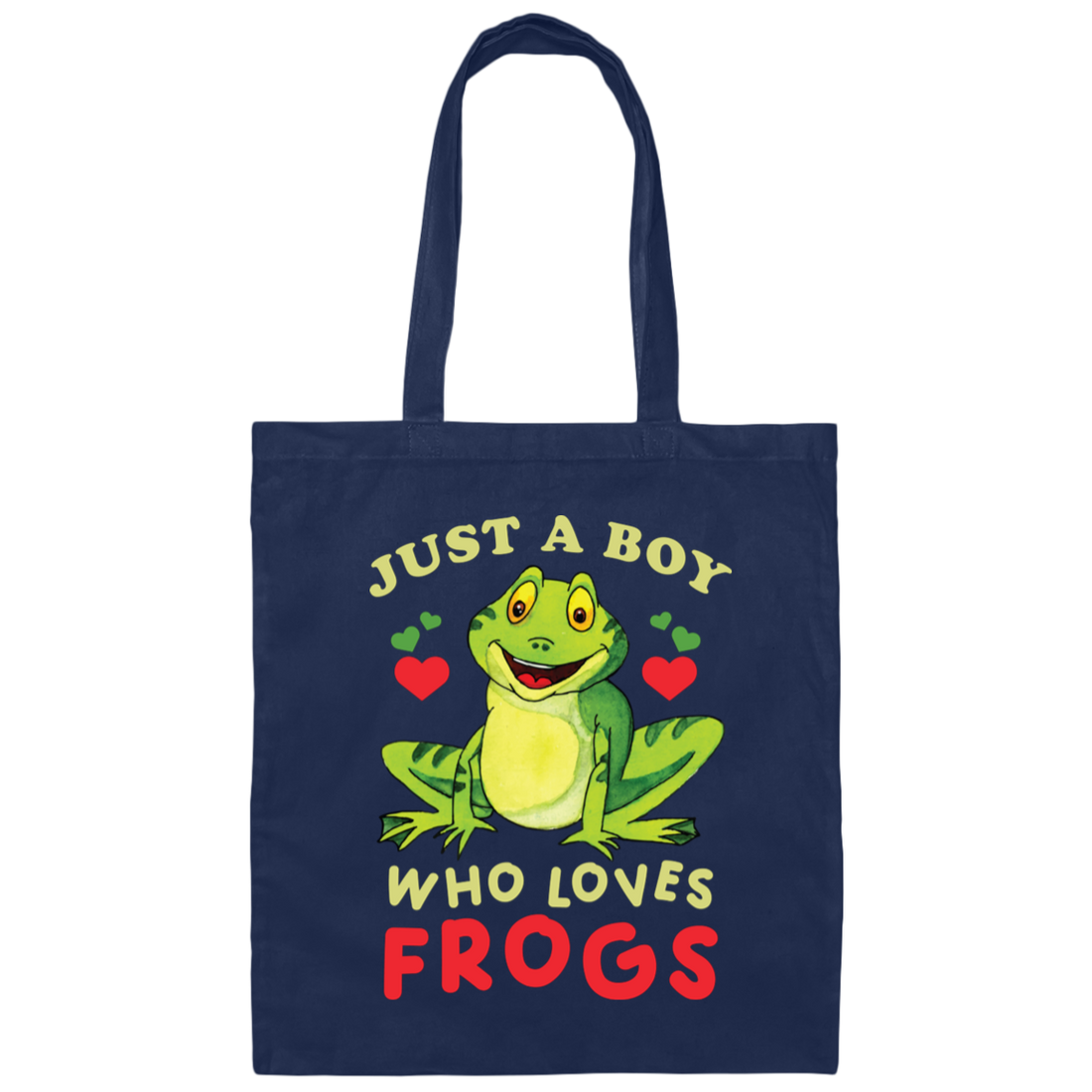Just A Boy Who Love Frogs, I Love Frog, Funny Frog Canvas Tote Bag