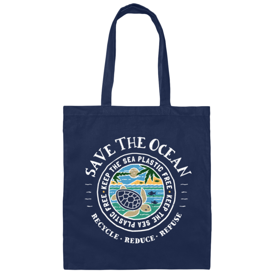 Save The Ocean - Turtle Keep The Sea Plastic Free Canvas Tote Bag