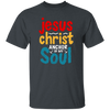 Jesus Christ Anchor Of My Soul, Retro Jesus, Christian Unisex T-Shirt