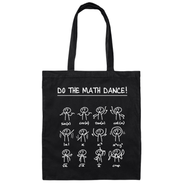 Funny Math, Do the Math dance Pi Match Teacher Canvas Tote Bag