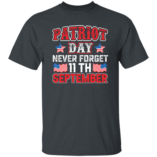 Patriot Day, Never Forget 11th September, America Unisex T-Shirt