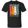 Life Is Full Of Important Choices, Retro Golf, Golfing Vintage Unisex T-Shirt