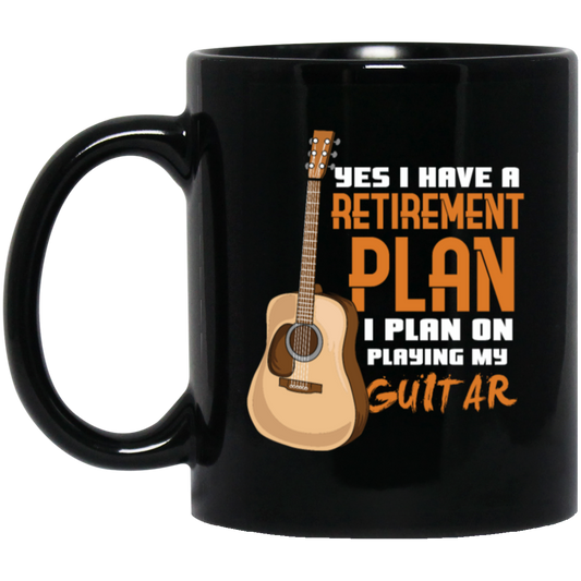 Guitar Player Gift Funny Retirement Plan Funny Guitarist Bass Guitar Black Mug